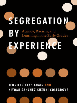 cover image of Segregation by Experience
